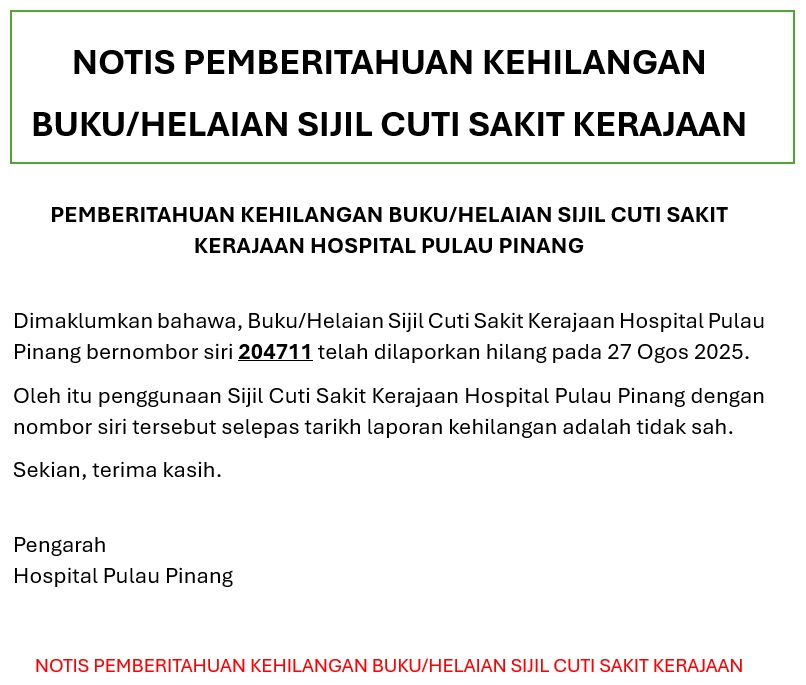 Notis Pemberitahuan Kehilangan Sijil Cuti Sakit HPP