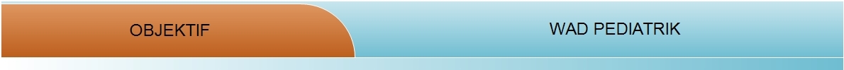 objektif pediatrik